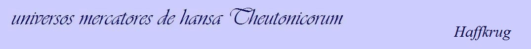 www.universos-mercatores-de-hansa-theutonicorum.org