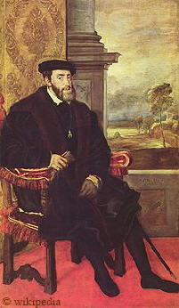 Kaiser Karl V. 1500 bis 1558  -  für eine größere Bilddarstellung bitte auf das Bild klicken